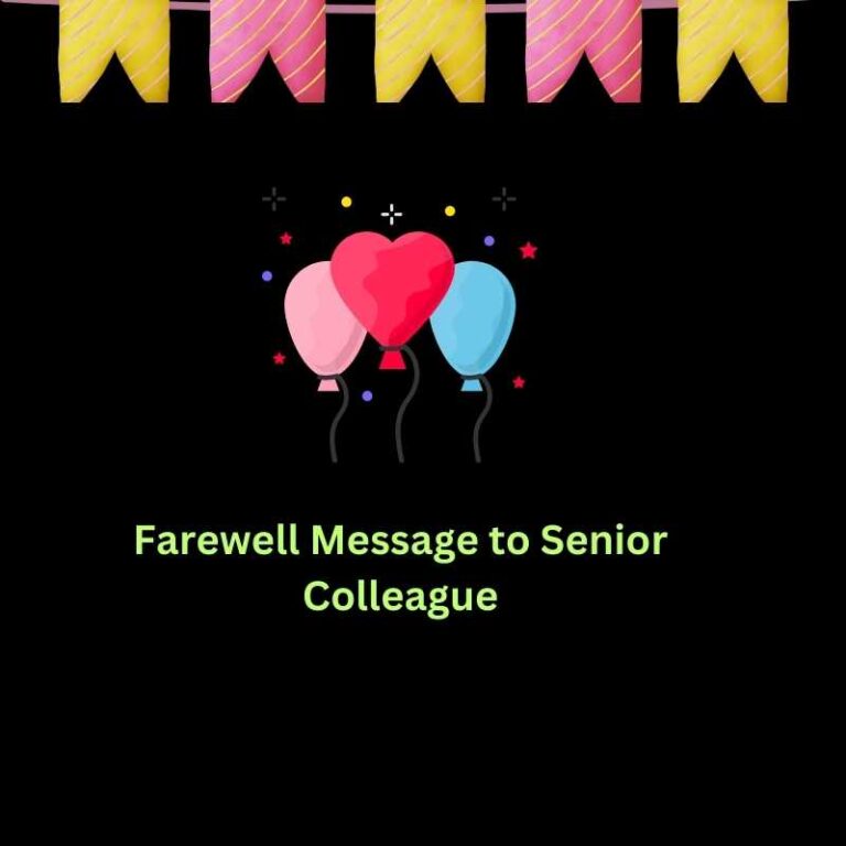 Farewell Message to Senior Colleague