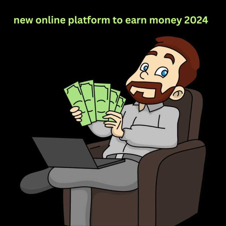 new online platform to earn money 2024