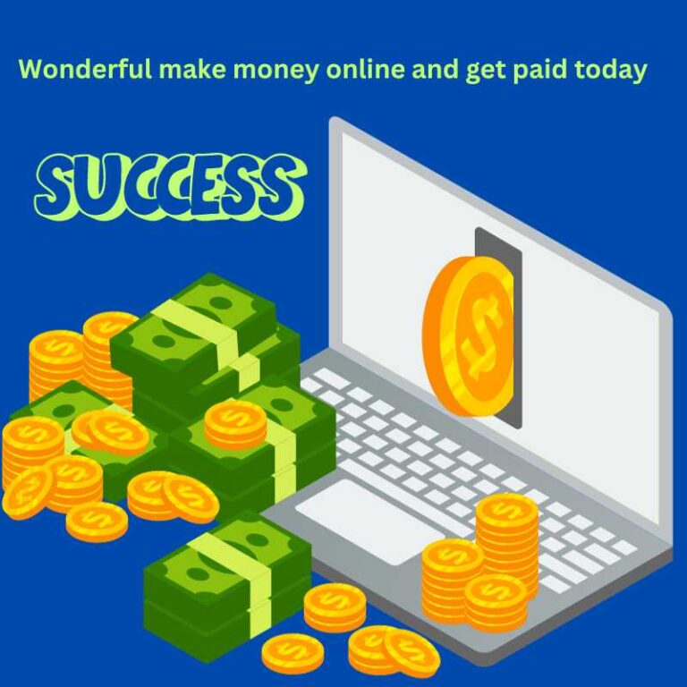 make money online and get paid today